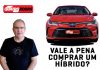 Melhor Compra: vale comprar um carro híbrido como o novo Toyota Corolla?